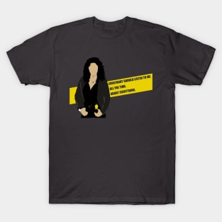 Everybody Should Listen to Me All the Time by doctorheadly T-Shirt